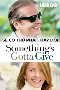 Sẽ Có Thứ Phải Thay Đổi