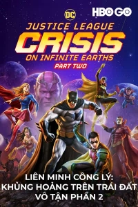 Liên Minh Công Lý: Khủng Hoảng Trên Trái Đất Vô Tận Phần 2
