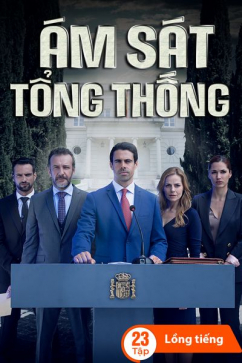 Ám Sát Tổng Thống