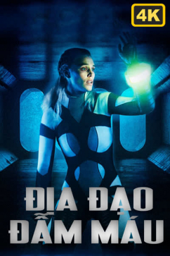 Địa Đạo Đẫm Máu 4K