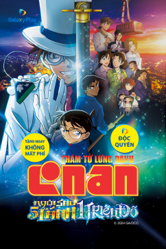 Thám Tử Lừng Danh Conan: Ngôi Sao 5 Cánh 1 Triệu Đô