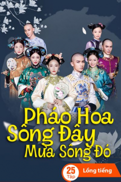 Pháo Hoa Sông Đây Mưa Sông Đó