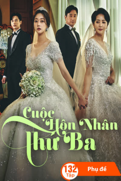 Cuộc Hôn Nhân Thứ Ba