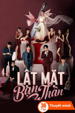 Lật Mặt Bạn Thân