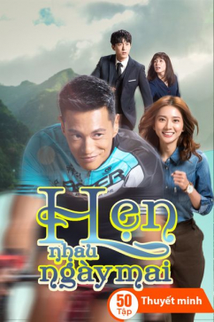 Hẹn Nhau Ngày Mai