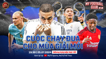 Số 16: Cuộc chạy đua cho mùa giải mới - My Football Club_Bcompany