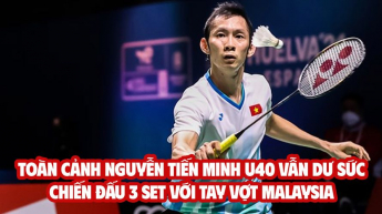 Toàn cảnh Nguyễn Tiến Minh U40 vẫn dư sức chiến đấu 3 Set với tay vợt Malaysia tại Sea Games