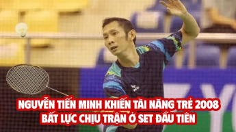 Nguyễn Tiến Minh khiến tài năng trẻ 2008 bất lực chịu trận ở set đầu tiên